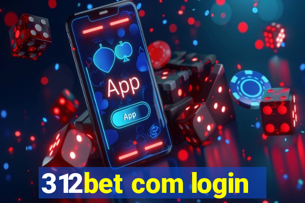 312bet com login